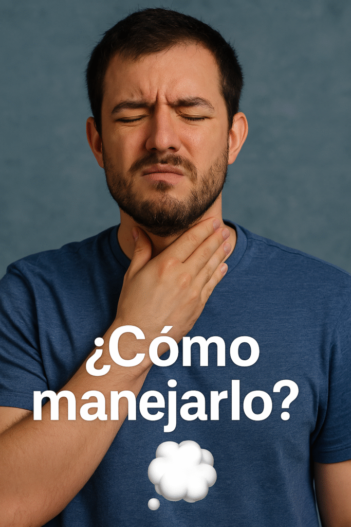 😢 Nudo en la garganta: causas, manejo y consejos prácticos (Parte 2)