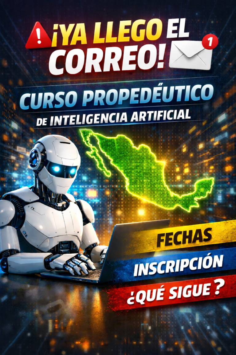 Ya comenzaron a llegar los correos del Curso Propedéutico de Inteligencia Artificial: fechas, pasos oficiales y qué sigue en el proceso