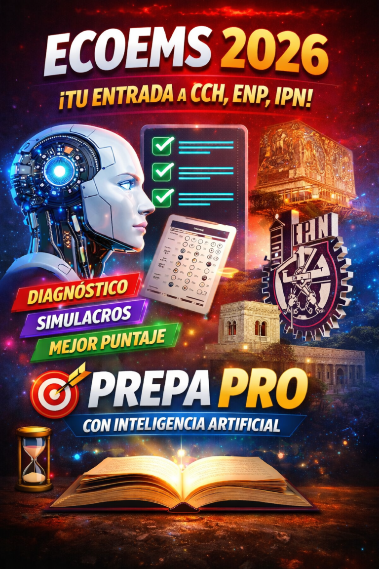 🚀 PREPA PRO: La IA Gratuita para Aprobar el ECOEMS 2026 🎯 | Guía Estratégica para Ingresar a CCH, ENP o IPN